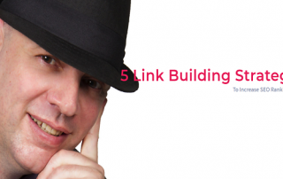5 Link Building Strategies To Increase SEO Rankings In 2019